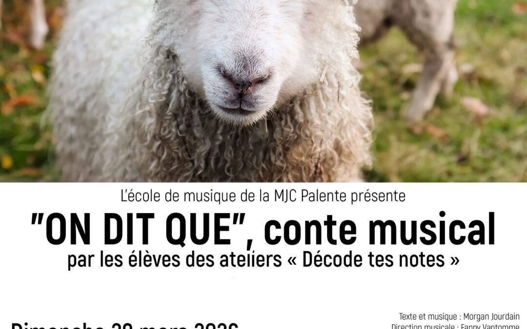 Conte musical « On dit que »